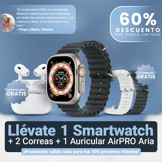 Smartwatch Wellio Pro + 2 Correas + Auriculares AirPro Aria Gratis | Edición Limitada